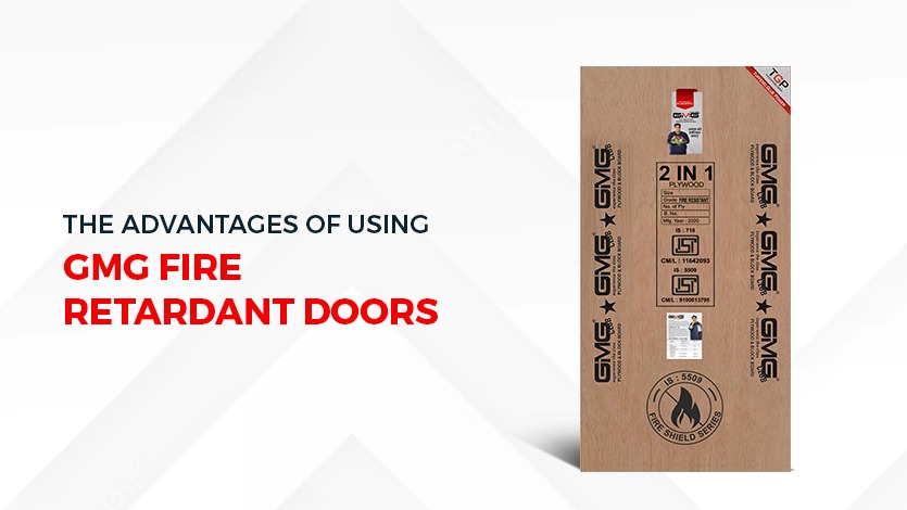 The advantages of using GMG fire retardant doors